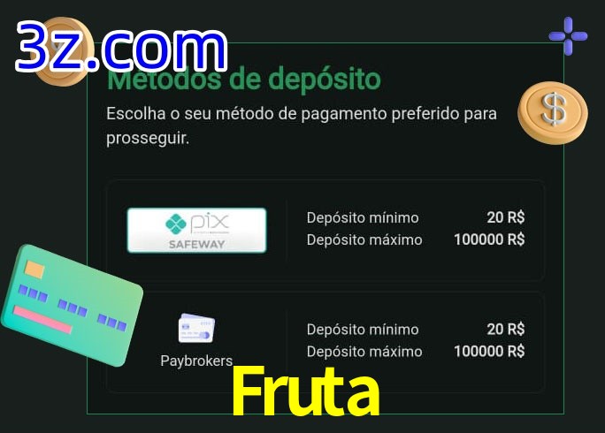 O cassino Fruta oferece uma grande variedade de métodos de pagamento